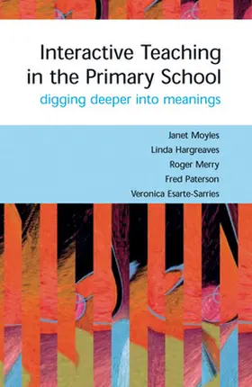 Moyles / Hargreaves / Merry |  Interactive Teaching in the Primary School | Buch |  Sack Fachmedien