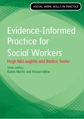 McLaughlin / Teater |  Evidence Informed Practice for Social Work | Buch |  Sack Fachmedien