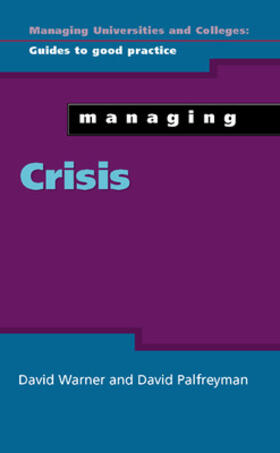 Warner / Palfreyman |  Managing Crisis | Buch |  Sack Fachmedien