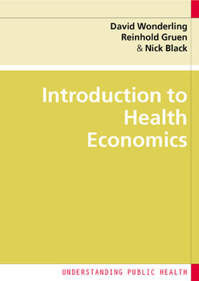 Wonderling / Gruen / Black |  Introduction to Health Economics | Buch |  Sack Fachmedien