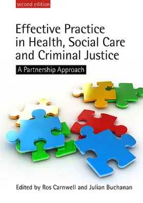 Buchanan / Carnwell |  Effective Practice in Health, Social Care and Criminal Justice | Buch |  Sack Fachmedien