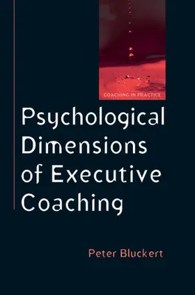 Bluckert |  Psychological Dimensions to Executive Coaching | Buch |  Sack Fachmedien