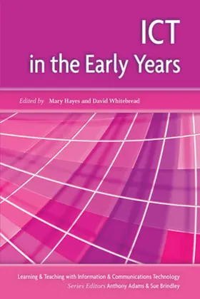 Hayes / Whitebread |  ICT in the Early Years | Buch |  Sack Fachmedien