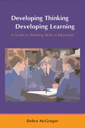 Mcgregor |  Developing Thinking; Developing Learning | Buch |  Sack Fachmedien
