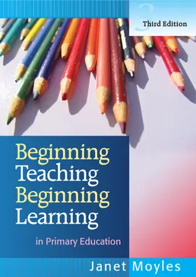 Moyles |  Beginning Teaching, Beginning Learning | Buch |  Sack Fachmedien