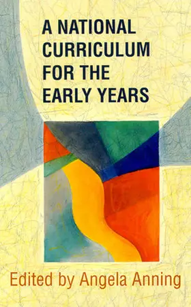 Anning |  National Curriculum For The Early Years | Buch |  Sack Fachmedien