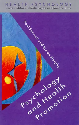 Bennett |  Psychology and Health Promotion | Buch |  Sack Fachmedien
