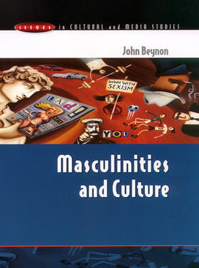 Beynon |  Masculinities and Culture | Buch |  Sack Fachmedien