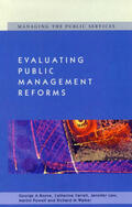 Boyne / Farrell / Law |  Evaluating Public Management Reforms | Buch |  Sack Fachmedien