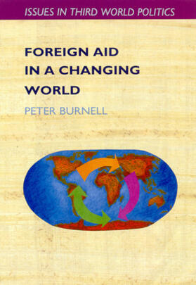 Burnell | Foreign Aid in a Changing World | Buch | 978-0-335-23101-0 | sack.de