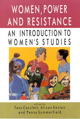 Cosslett / Easton / Summerfield |  Women, Power and Resistance | Buch |  Sack Fachmedien