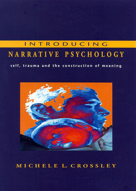 Crossley | Introducing Narrative Psychology | Buch | 978-0-335-23128-7 | sack.de