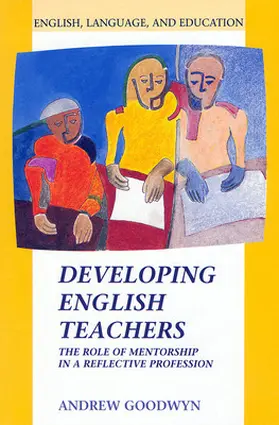 Goodwyn |  Developing English Teachers | Buch |  Sack Fachmedien