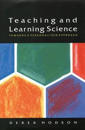 Hodson |  Teaching and Learning Science | Buch |  Sack Fachmedien