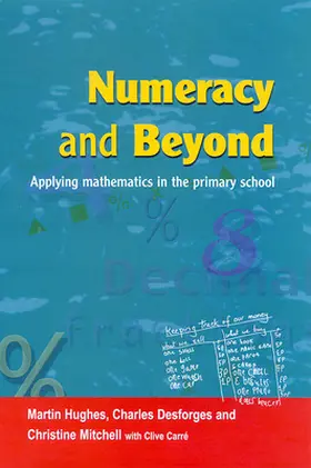 Hughes / Desforges / Mitchell |  Numeracy and Beyond | Buch |  Sack Fachmedien