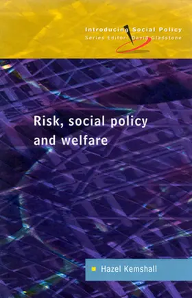 Kemshall |  Risk, Social Policy and Welfare | Buch |  Sack Fachmedien