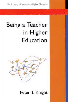 Knight |  Being A Teacher In Higher Education | Buch |  Sack Fachmedien