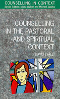 Lyall |  Counselling in the Pastoral and Spiritual Context | Buch |  Sack Fachmedien