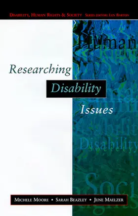 Moore / Beazley / Maelzer |  Researching Disability Issues | Buch |  Sack Fachmedien