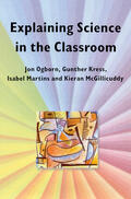 Ogborn / Kress / Martins |  Explaining Science in the Classroom | Buch |  Sack Fachmedien