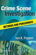 Pepper |  Crime Scene Investigation: Methods and Procedures | Buch |  Sack Fachmedien