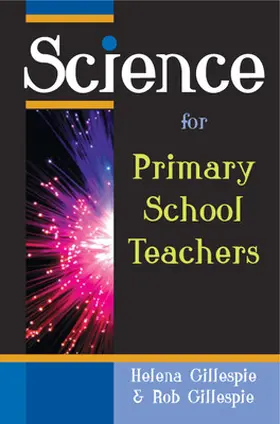 Gillespie |  Science for Primary School Teachers | Buch |  Sack Fachmedien