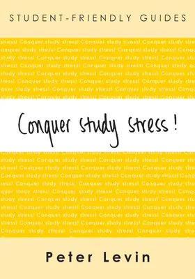 Levin |  Conquer Study Stress! | Buch |  Sack Fachmedien