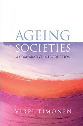 Timonen |  Ageing Societies | Buch |  Sack Fachmedien