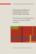 Shattock |  Entrepreneurialism in Universities and the Knowledge Economy: Diversification and Organizational Change in European Higher Educati | Buch |  Sack Fachmedien