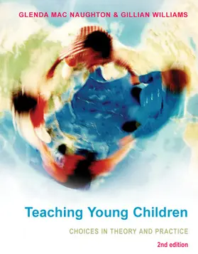 Williams / Mac Naughton |  Teaching Young Children: Choices in Theory and Practice | Buch |  Sack Fachmedien