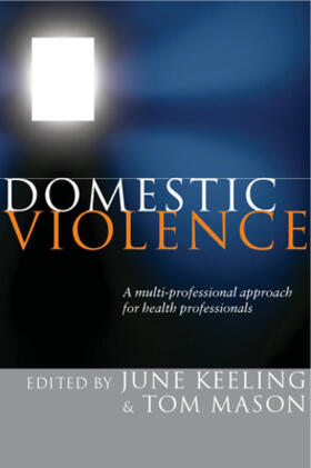 Keeling / Mason | Domestic Violence | Buch | 978-0-335-23630-5 | sack.de