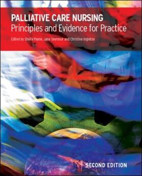 Payne / Seymour / Ingleton | Palliative Care Nursing | Buch | 978-0-335-23646-6 | sack.de