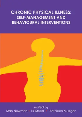 Newman / Steed / Mulligan |  Chronic Physical Illness | Buch |  Sack Fachmedien