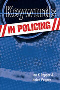Pepper / Pepper |  Keywords in Policing | Buch |  Sack Fachmedien