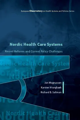 Magnussen / Vrangbaek / Saltman |  Nordic Health Care Systems | Buch |  Sack Fachmedien