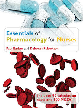Barber / Robertson | Essentials of Pharmacology for Nurses | Buch | 978-0-335-23910-8 | sack.de