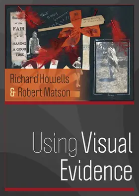 Howells / Matson |  Using Visual Evidence | Buch |  Sack Fachmedien