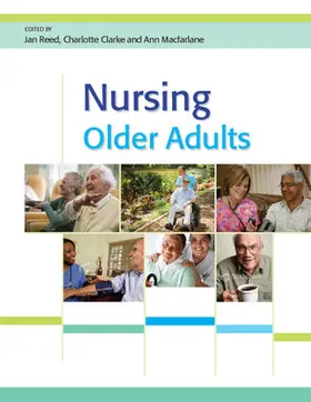 Reed / Clarke / Macfarlane |  Nursing Older Adults | Buch |  Sack Fachmedien