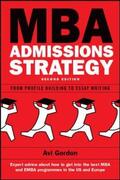 Gordon |  MBA Admissions Strategy: From Profile Building to Essay Writing | Buch |  Sack Fachmedien