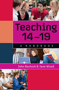 Bostock / Wood |  Teaching 14 – 19 | Buch |  Sack Fachmedien