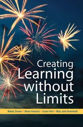 Swann / Peacock / Hart |  Creating Learning Without Limits | Buch |  Sack Fachmedien