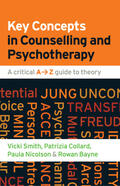Smith / Collard / Nicolson |  Key Concepts in Counselling and Psychotherapy | Buch |  Sack Fachmedien