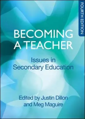 Dillon / Maguire |  Becoming a Teacher | Buch |  Sack Fachmedien