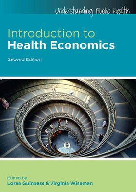 Guinness / Wiseman | Introduction to Health Economics | Buch | 978-0-335-24357-0 | sack.de