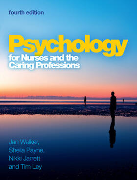 Walker / Payne / Jarrett | Psychology for Nurses and the Caring Professions | Buch | 978-0-335-24391-4 | sack.de
