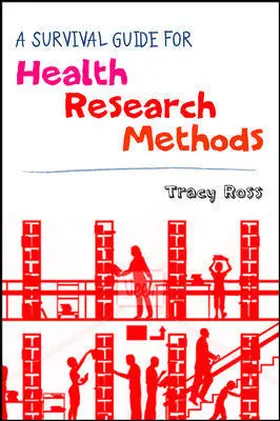 Ross | A Survival Guide for Health Research Methods | Buch | 978-0-335-24474-4 | www.sack.de