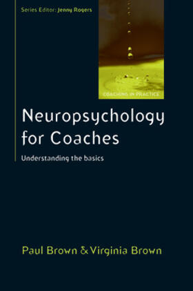 Brown / Brown | Neuropsychology for Coaches | Buch | 978-0-335-24548-2 | sack.de