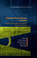 Busse / Geissler / Quentin |  Diagnosis-Related Groups in Europe | Buch |  Sack Fachmedien
