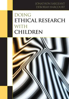Harcourt / Sargeant |  Doing Ethical Research with Children | Buch |  Sack Fachmedien