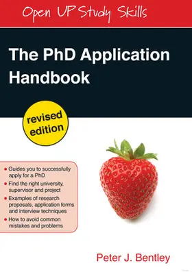 Bentley |  The PhD Application Handbook | Buch |  Sack Fachmedien